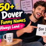 Funny Names Like Ben Dover: The Ultimate List of Pun Names
