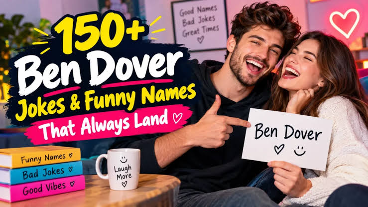 funny names like ben dover